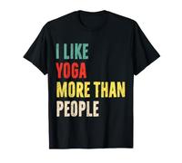 I Like Yoga More Than People Funny Yoga Lover T-Shirt