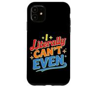 I Literally Can't Even Math Algebra Teacher Student - Case for iPhone 11