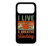 I Live And Breathe Teaching Case for iPhone 17 Pro Max