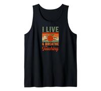 I Live and Breathe Teaching Tank Top