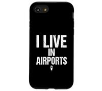 I Live In Airports Flight Attendant Airplane Crew Case for iPhone SE (2020) / 7/8