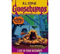 I Live in Your Basement! (Goosebumps)