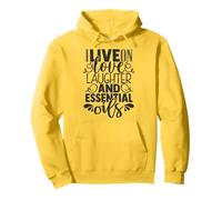 I Live On Love, Laughter, and Essential Oils - Wellness Pullover Hoodie