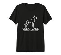I Live with a Gentle Giant Great Dane Dog Owner Premium T-Shirt