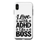 I Live With ADHD Like A Boss Neurodiversity Case for iPhone XS Max
