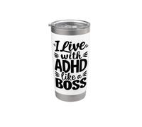 I Live with ADHD Like A Boss Neurodiversity Stainless Steel Insulated Tumbler