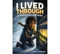 I Lived Through a Windchill Advisory