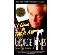 I Lived to Tell it All by Jones, George (2006) Mass Market Paperback