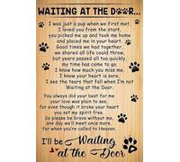 I Ll Be Waiting at The Door for Dog Lovers.jpegAluminum Signs Funny Art Poster Gift Home Cafe Bar Wall Decor Room Accessories Metal Bathroom 8x6 in