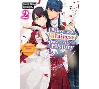 I’ll Become a Villainess Who Goes Down in History, Vol. 2 (novel)