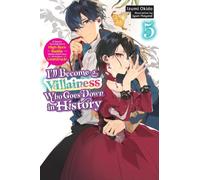 I’ll Become a Villainess Who Goes Down in History, Vol. 5 (novel)