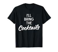 I’ll Bring The Cocktails Funny Matching Party Costume Girls T-Shirt