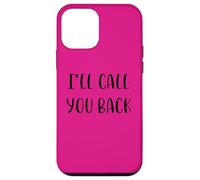 I’ll call you back Funny Idea White Lie Party Case for iPhone 12 mini