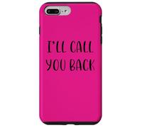 I’ll call you back Funny Idea White Lie Party Case for iPhone 7 Plus/8 Plus