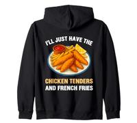 I’ll Just Have The Chicken Tenders French Fries Funny Foodie Zip Hoodie