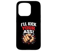 "I’ll Kick Your Ass!" Competitive Gaming Energy Case for iPhone 15 Pro