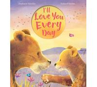 I’ll Love You Every Day