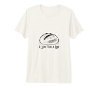I Loaf You A Lot Sourdough Starter Premium T-Shirt