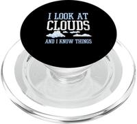 I Look At Clouds And I Know Things Weather Meteorology PopSockets PopGrip for MagSafe