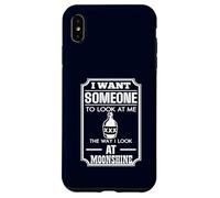 I Look At Moonshine Funny Drinking Humor Southern Joke Case for iPhone XS Max