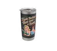 I Look Better Bent Over A Book Stainless Steel Insulated Tumbler