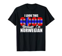 I Look This Good Because Im Norwegian Funny Norway T-Shirt