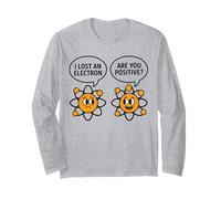 I Lost An Electron Are You Positive Science Joke Boy Girl Long Sleeve T-Shirt