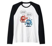 I Lost An Electron Are You Positive Science Joke Boy Girl Raglan Baseball Tee