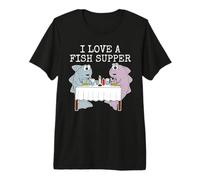 I Love A Fish Supper Funny Premium T-Shirt