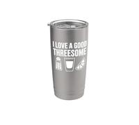 I Love A Good Threesome - Funny Tequila Stainless Steel Insulated Tumbler