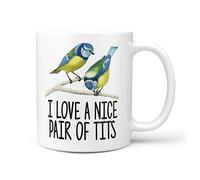 I Love A Nice Pair of Tits 10oz Ceramic Gift Mug