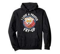 I Love a Proper Fry Up Funny Breakfast Lover Pullover Hoodie