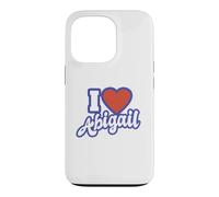 I Love Abigail Case for iPhone 13 Pro
