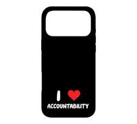 I Love Accountability - Heart - Responsible Accountable Case for iPhone 17 Pro Max