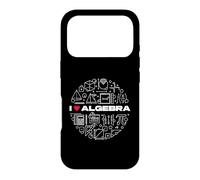 I Love Algebra - Mathematic Teacher Math Student Case for iPhone 17 Pro