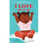 I Love All of Me (Wonderful Me)