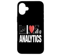 I Love Analytics Funny Data Analyst Statistics Case for iPhone 16 Plus