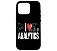I Love Analytics Funny Data Analyst Statistics Case for iPhone 16 Pro