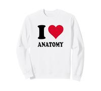 I Love Anatomy Sweatshirt