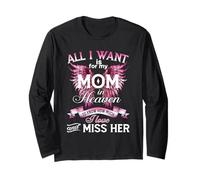 I Love and Miss My Mom, for Daughters Sons Loss Mother Mom Long Sleeve T-Shirt