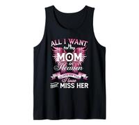I Love and Miss My Mom, for Daughters Sons Loss Mother Mom Tank Top