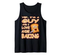 I Love Anime and Baking Funny Guy Cartoon Tank Top