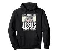 I LOVE Anime BUT Jesus COMES FIRST Anime Jesus Faith Pullover Hoodie