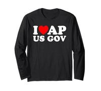 I Love AP US Gov I Heart AP US Gov AP United States Gov Long Sleeve T-Shirt