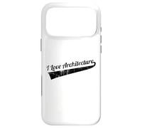 I Love Architecture Architectural Planner Civil Engineering Case for iPhone 17 Pro Max