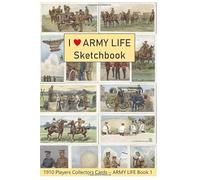 I LOVE ARMY LIFE SKETCHBOOK For Sketching, Drawing, Journaling, Notetaking, School Activity, Writing & Doodling. Great Gift For Adults, Kids, Girls & ... FEATURING 1910 PLAYERS COLLECTORS CARDS COVER
