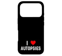 I Love Autopsies - Heart Autopsy Pathologist Coroner Morgue Case for iPhone 17 Pro