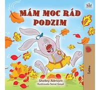 I Love Autumn (Czech Children's Book) (Czech Bedtime Collection)