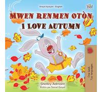 I Love Autumn (Haitian Creole English Bilingual Book for Kids)