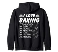 I Love Baking It's My Hobby Cookie Baking Mom Baker Bake Zip Hoodie